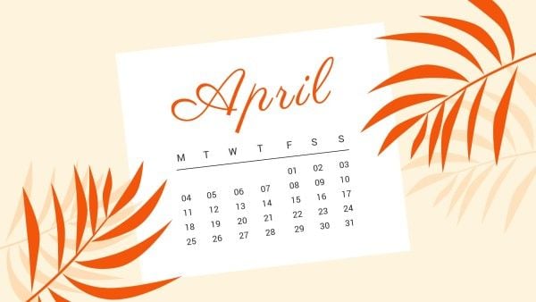 date, time, year, Simple Leaves April Calendar Template