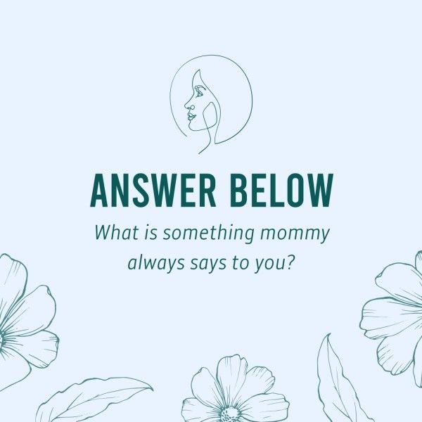 mothers day, mother day, promotion, Blue Elegant Mother's Day Q&A Instagram Post Template