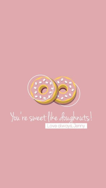 You Are Sweet Like Doughnuts Instagram Story