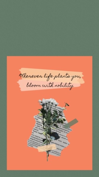 Orange And Green Flower Quote Mobile Wallpaper