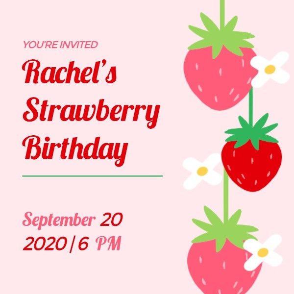 anniversary, happy, life, Rachel's Strawberry Birthday Party Instagram Post Template