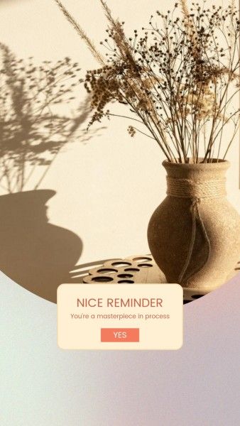 quote, life, vase, Beige Nice Reminder Instagram Story Template