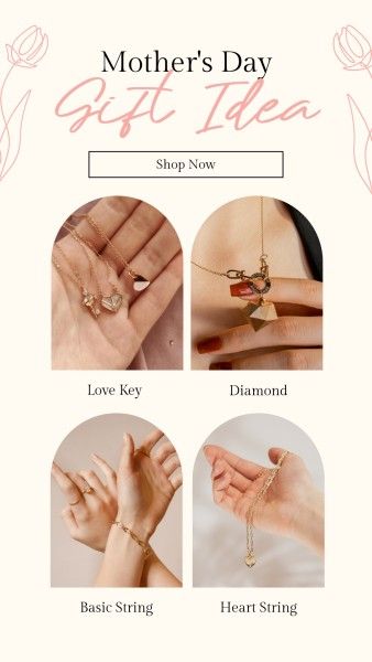 mother's day, mothers day, mother day, Beige And Pink Elegant Mother's  Gift Ideas Instagram Story Template