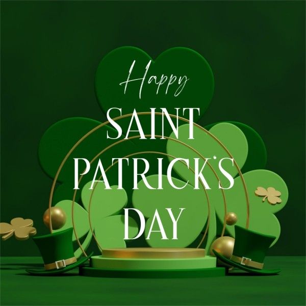 st patricks day, happy st patricks day, st. patrick, Green Leaf Clover Saint Patricks Day Instagram Post Template