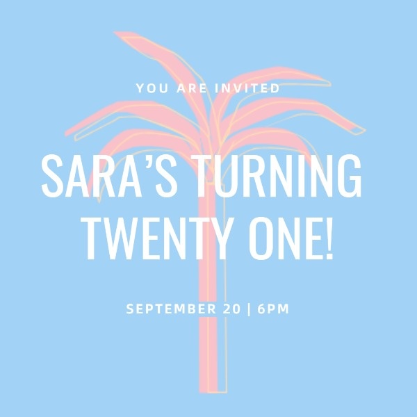 莎拉的二十一岁生日派对 Instagram帖子