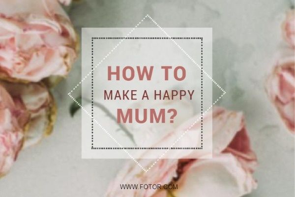 parenting, parent, cultviation, Flowers Mother's Day Blog Title Template