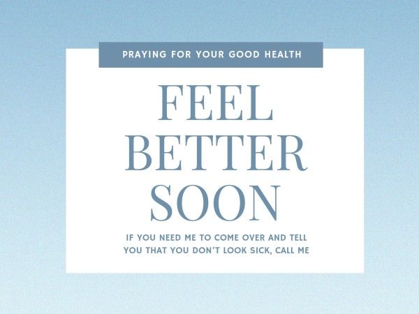 Blue Feel Better Soon Health 电子贺卡