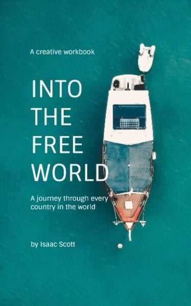 travel, life, tour, Into The Free World Book Cover Template