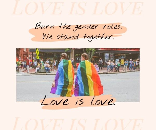 lgbt, lgbtq, pride month, Love Is Love Quote Facebook Post Template