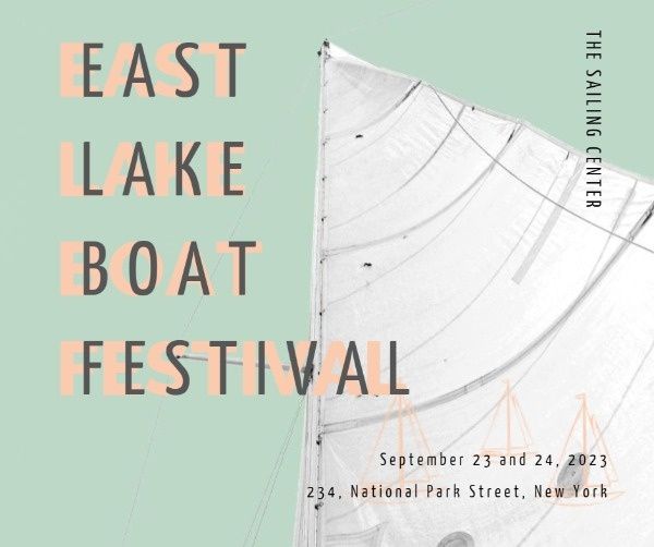 East Lake Boat Festival Facebook Post Template and Ideas for Design Fotor