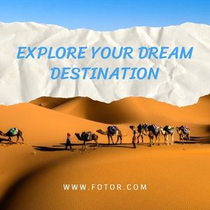 explore, dream, destination, Desert Travel Online Ads Instagram Post Template