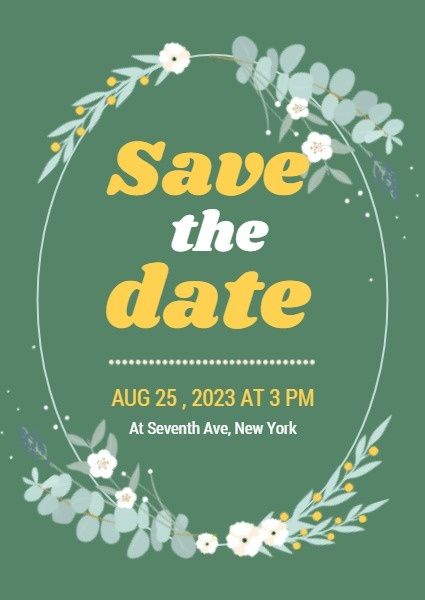 save the date, party, celebration, Green Floral Wedding Invitation Template