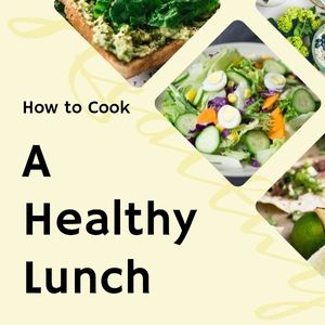 recipe, cook, food, A Healthy Lunch You Have To Try  Instagram Post Template
